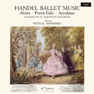 Academy of St. Martin in the Fields & Sir Neville Marriner - Handel: Ballet Music (1972/2024) [Official Digital Download 24/48]