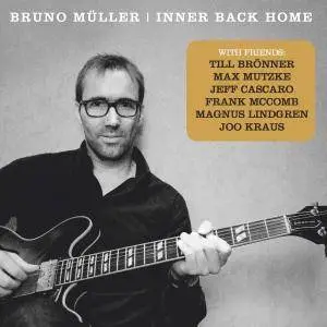 Bruno Müller - Inner Back Home (2016)