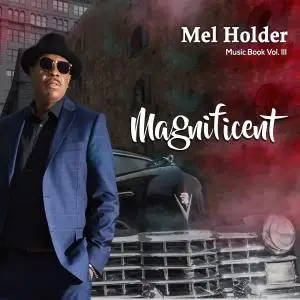 Mel Holder - Music Book Volume Iii - Magnificent (2019)