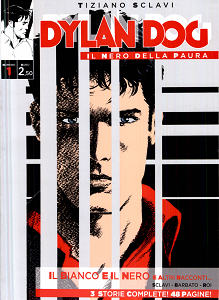 Dylan Dog - Il Nero Della Paura - Volume 1 - Il Bianco e il Nero
