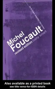 Barry Smart - Michel Foucault (Routledge Key Sociologists)