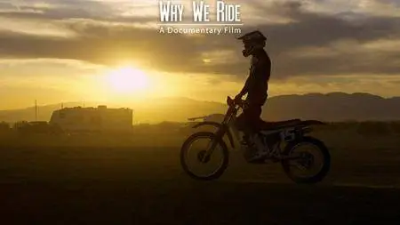 Why We Ride (2013)