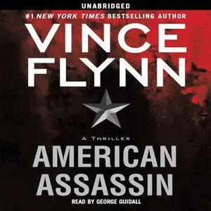 American Assassin: A Thriller (Audiobook) (Repost)