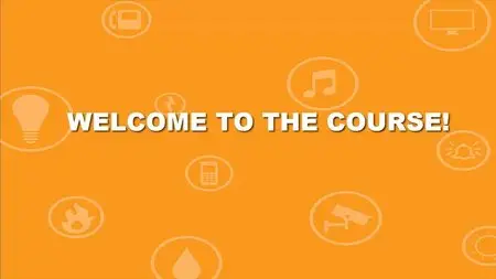 Home Automation For Beginners: Create Your Own Smart Home