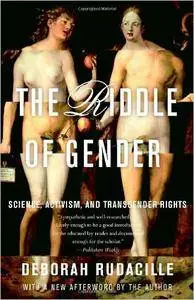 Deborah Rudacille - The Riddle of Gender [Repost]