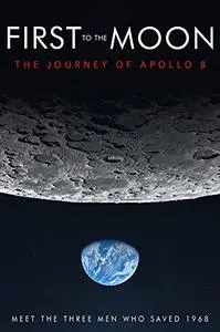 First to the Moon (2018)