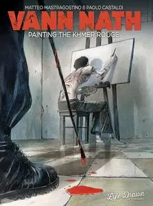 Vann Nath - Painting the Khmer Rouge