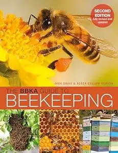 The BBKA Guide to Beekeeping, Second Edition (Repost)