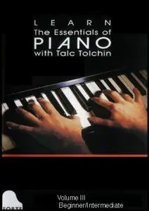 Talc Tolchin - Learn The Essentials Of Piano - Volume 3: Introduction to the Blues
