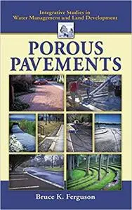 Porous Pavements. Studies in Water Management and Land Development