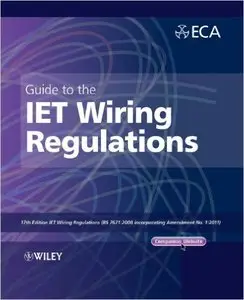 Guide to the IET Wiring Regulations: IET Wiring Regulations (Repost)