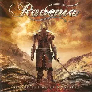 Ravenia - Beyond The Walls Of Death (2016)