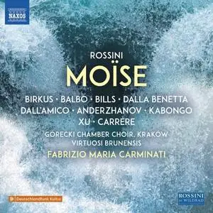 Górecki Chamber Choir, Virtuosi Brunensis & Fabrizio Maria Carminati - Rossini: Moïse et Pharaon (Live) (2020)