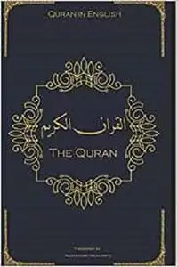 The Quran: Quran in English - Clear and Easy to Read