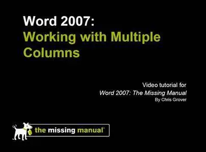 Office 2007: The Missing Manual