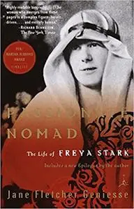 Passionate Nomad: The Life of Freya Stark