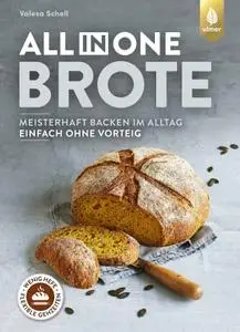 Valesa Schell - All-in-One-Brote