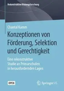 Konzeptionen von Förderung, Selektion und Gerechtigkeit (Repost)