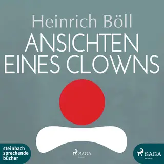 «Ansichten eines Clowns» by Heinrich Böll
