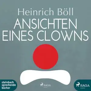 «Ansichten eines Clowns» by Heinrich Böll