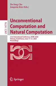 Unconventional Computation and Natural Computation: 21st International Conference