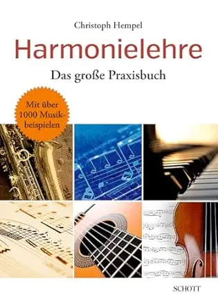 Harmonielehre: Das große Praxisbuch