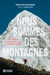 Nous sommes des montagnes - Marie-Pier Desharnais