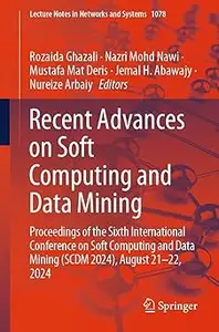 Recent Advances on Soft Computing and Data Mining: Proceedings of the Sixth International Conference on Soft Computing a