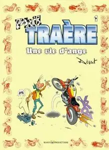 Phil Traère - Tome 1 - Une vie d'ange