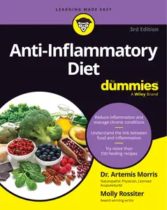 Anti-Inflammatory Diet For Dummies, 3rd Edition
