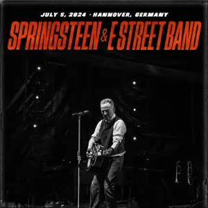 Bruce Springsteen & The E Street Band - 2024-07-05 - Heinz Von Heiden Arena, Hannover, DEU (2024) [Digital Download 24/96]