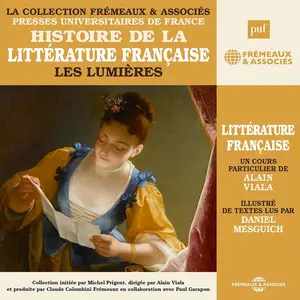 Alain Viala, "Histoire de la littérature française : Les Lumières"