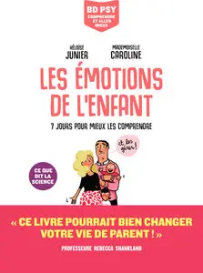 Psy - Comprendre Et Aller Mieux - Les Émotions De L'Enfant
