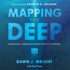 Mapping the Deep: Innovation, Exploration, and the Dive of a Lifetime