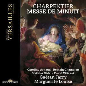 Gaétan Jarry - Charpentier: Messe de Minuit (2025) [Official Digital Download 24/96]