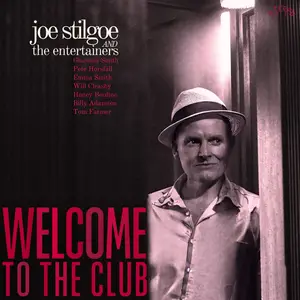 Joe Stilgoe - Welcome To The Club (2025) [Official Digital Download]