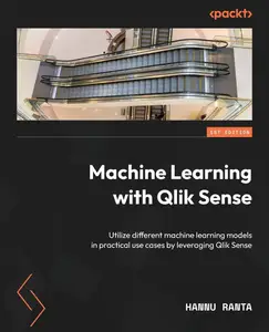 Machine Learning with Qlik Sense [Repost]