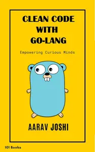 Clean Code With Golang 101