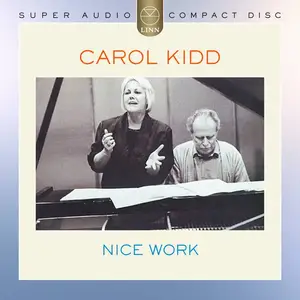 Carol Kidd - Nice Work (1987) [Reissue 2004] MCH SACD ISO + DSD64 + Hi-Res FLAC