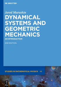 Dynamical Systems and Geometric Mechanics: An Introduction