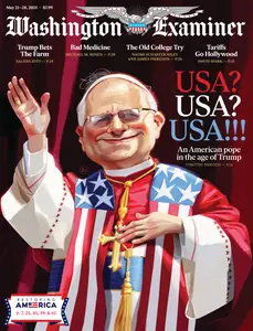 Washington Examiner - May 21, 2025