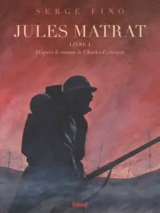 Jules Matrat - Tome 1