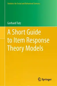 A Short Guide to Item Response Theory Models
