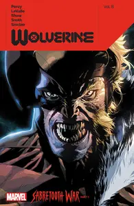 017 Wolverine by Benjamin Percy v08 - Sabretooth War Part 1 (2024) (Digital) (Shan-Empire