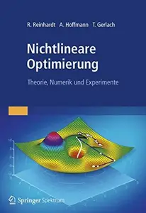 Nichtlineare Optimierung: Theorie, Numerik und Experimente