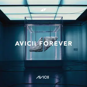 Avicii - Avicii Forever (2025)