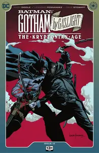 Batman - Gotham by Gaslight - The Kryptonian Age 002 (2024) (digital) (Son of Ultron-Empire