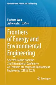 Frontiers of Energy and Environmental Engineering (Repost)