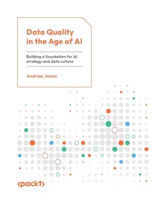 Data Quality in the Age of AI: Building a foundation for AI strategy and data culture