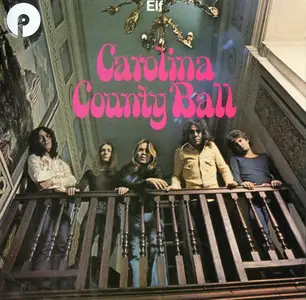 Elf - Carolina County Ball (1974) {2016, Remastered}